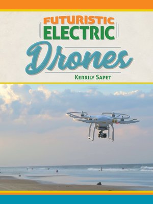 cover image of Futuristic Electric Drones